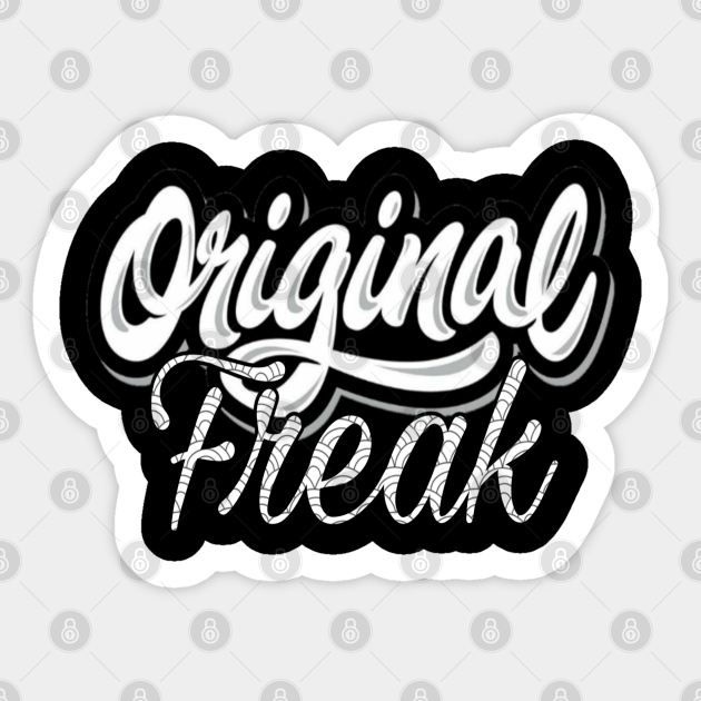 freak in the sheets Freak In The Sheets Saying Sticker TeePublic
